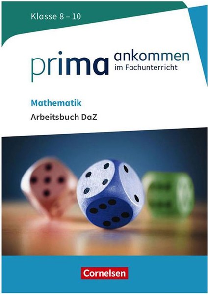 Prima Ankommen Mathematik: Klasse 8–10