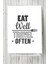 Eat Well Travel Often Mutfak Poster 1