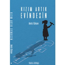 Kızım Artık Evindesin - Beliz Özkan