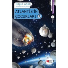 Can Çocuk Atlantis In Çocukları 3 Bilgin Adalı 9789750719752
