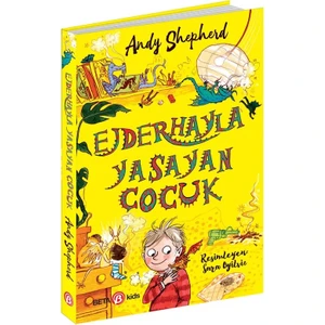 Ejderhayla Yaşayan Çocuk - Andy Shepherd