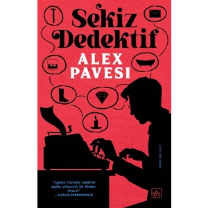 Sekiz Dedektif - Alex Pavesi