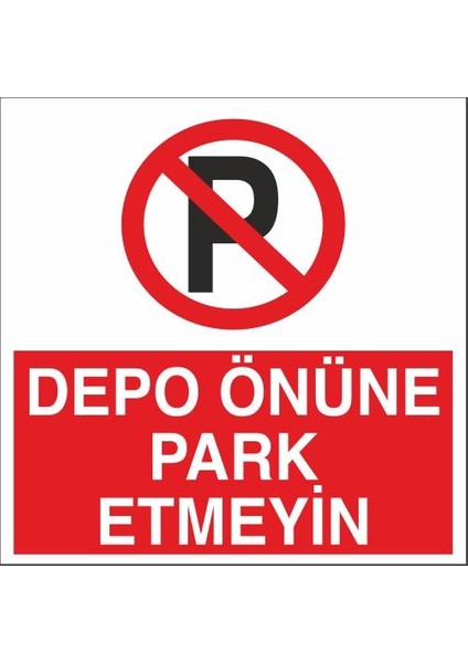 25x35 Pvc Depo Önüne Park Etme