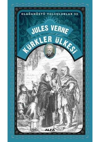 Kürkler Ülkesi - Jules Verne