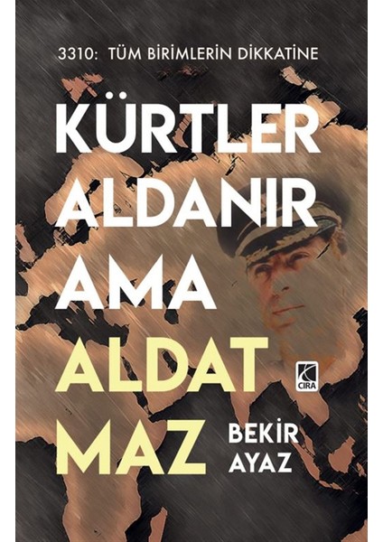 Kürtler Aldanır Ama Aldatmaz - Bekir Ayaz