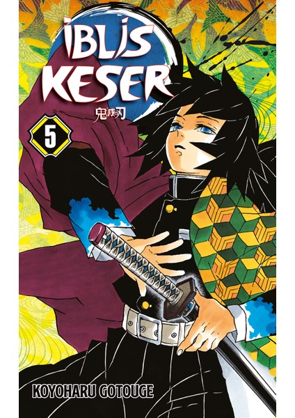 İblis Keser 5. Cilt - Koyoharu Gotouge