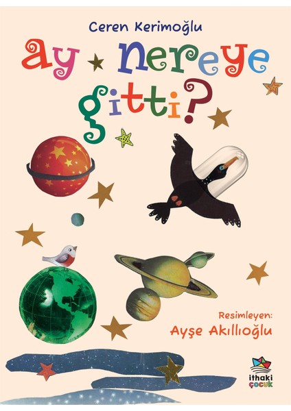 Ay Nereye Gitti? - Ceren Kerimoğlu