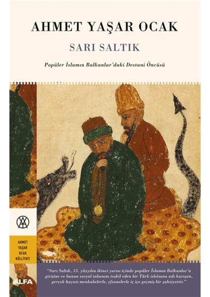 Sarı Saltık - Ahmet Yaşar Ocak