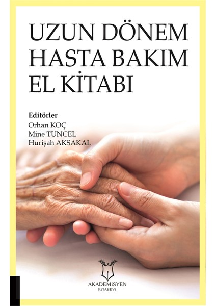 Uzun Dönem Hasta Bakım El Kitabı