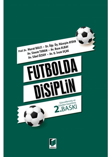 Futbolda Disiplin - Murat Balcı