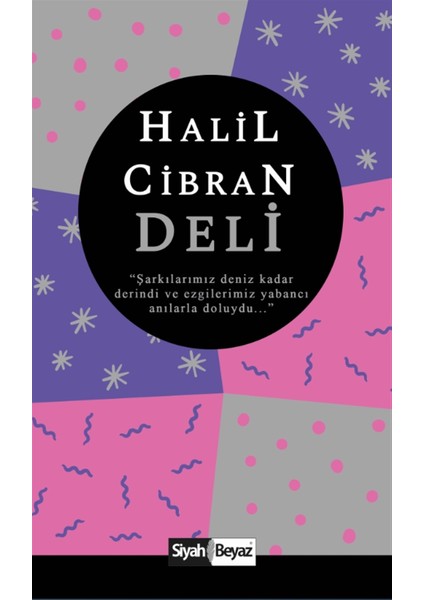 Deli - Halil Cibran