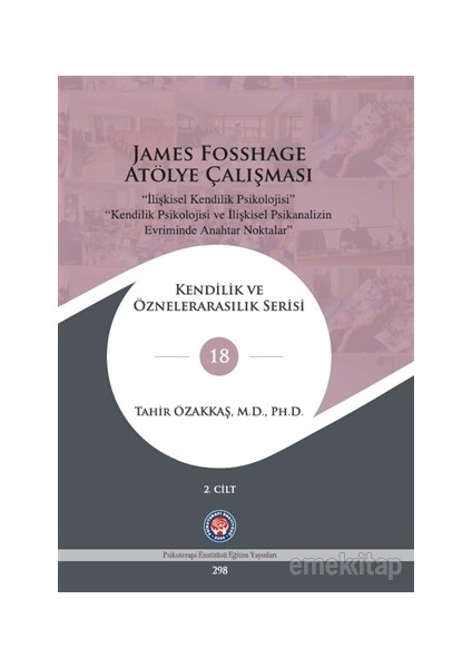 James Fosshage Atölye Çalışması 2. Cilt - Tahir Özakkaş