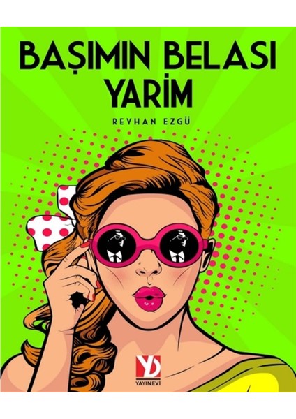 Başımın Belası Yarim - Reyhan Ezgü