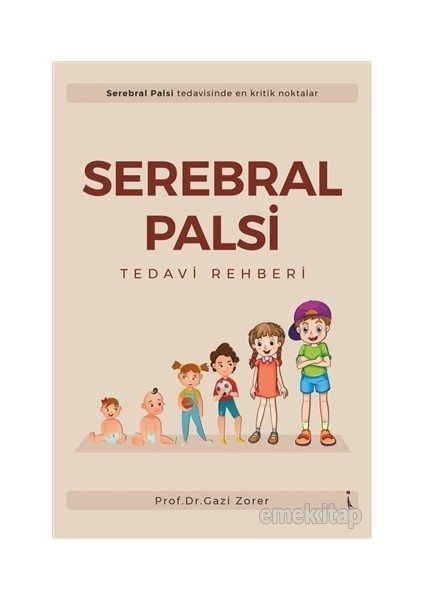 Serebral Palsi - Gazi Zorer