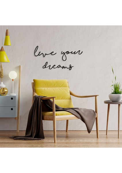 Live Your Dreams Metal Duvar Yazısı - 33X69, Siyah