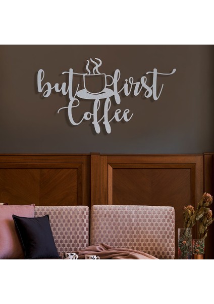 But First Coffee Metal Duvar Yazısı - 27X49, Beyaz