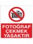 25x35 Pvc Fotoğraf Çekmek Yasak 1