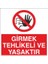 25x35 Pvc Girmek Tehlikeli Ve Yasaktır 1