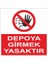 25x35 Pvc Depoya Girmek Yasak 1