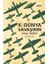 II. Dünya Savaşının Kısa Tarihi - Richard Holmes 1