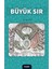 Büyük Sır 1