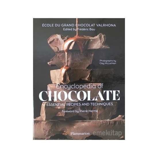 Flammarion Encyclopedia Of Chocolate