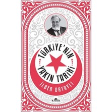 Kitap Plaza Türkiye’nin Yakın Tarihi - İlber Ortaylı