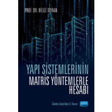 Yapı Sistemlerinin Matris Yöntemlerle Hesabı