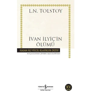 İvan İlyiç'in Ölümü - Lev Nikolayeviç Tolstoy
