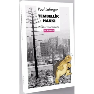 Tembellik Hakkı - Paul Lafargue