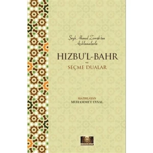 Hızbu'l Bahr ve Seçme Dualar