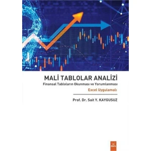 Mali Tablolar Analizi & Finansal Tabloların Okunması ve Yorumlanması Excel Uygulamali