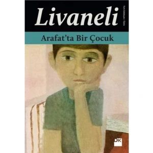 Arafat'ta Bir Çocuk Zülfü Livaneli