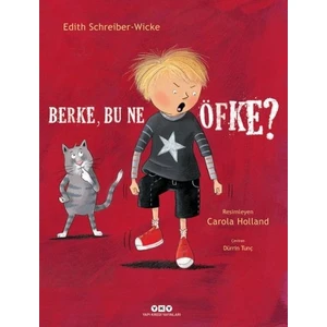 Berke, Bu Ne Öfke?