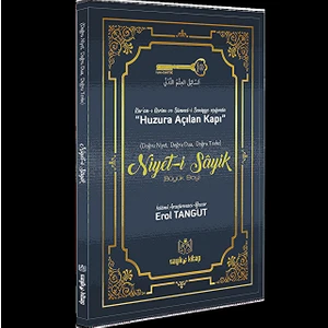 Niyet-i Sayik Huzura Açılan Kapı Erol Tangut Erol Tangut