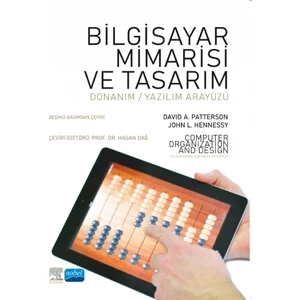 Nobel Akademik Yayıncılık Bilgisayar Mimarisi ve Tasarım / Computer Organization And Design