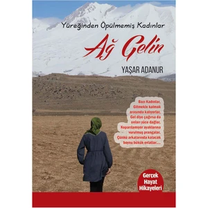 Ağ Gelin - Yaşar Adanur