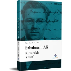 Kuyucaklı Yusuf - Sabahattin Ali
