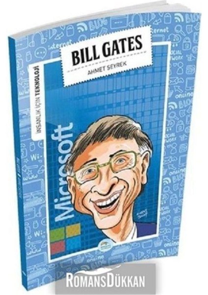 Bill Gates Insanlık Için Teknoloji
