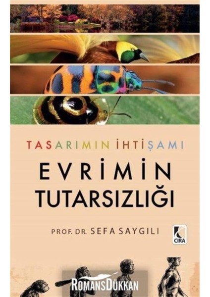 Tasarımın Ihtişamı - Evrimin Tutarsızlığı