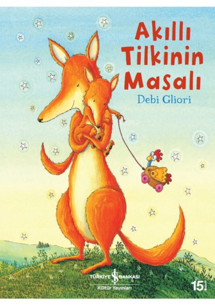 Masal Kitapları Akıllı Tilkinin Masalı