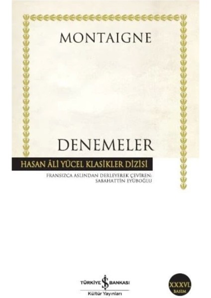 Denemeler - Montaigne