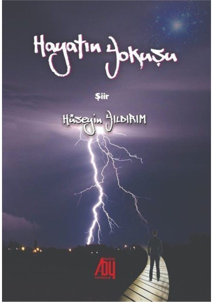 Hayatın Yokuşu - Hüseyin Yıldırım 9786057518576