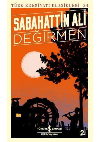 Değirmen - Sabahattin Ali