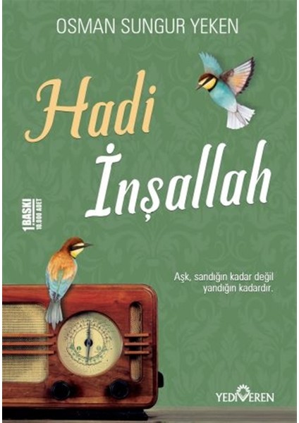 Hadi Inşallah - Osman Sungur Yeken