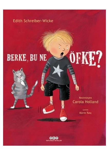 Berke, Bu Ne Öfke?