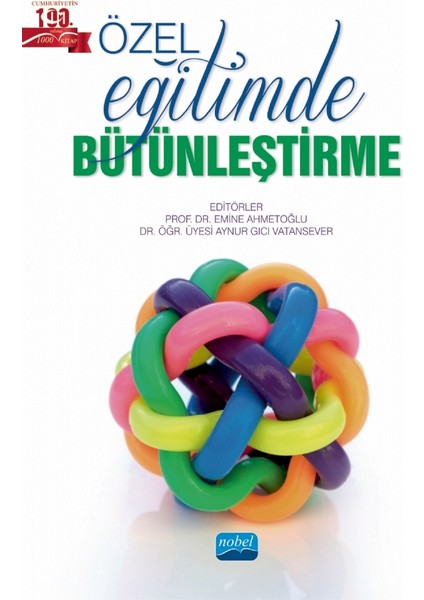 Özel Eğitimde Bütünleştirme