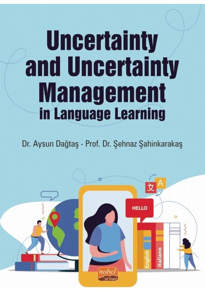Uncertainty And Uncertainty Management In Language Learning
