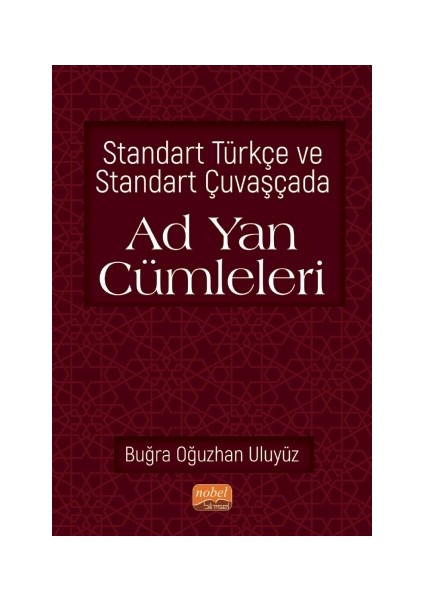 Standart Türkçe ve Standart Çuvaşçada Ad Yan Cümleleri