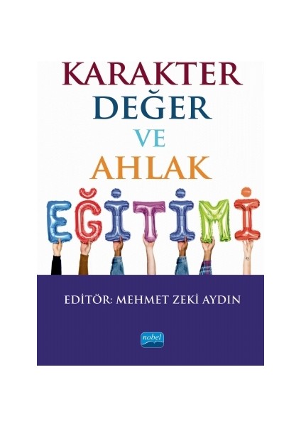 Karakter, Değer ve Ahlak Eğitimi